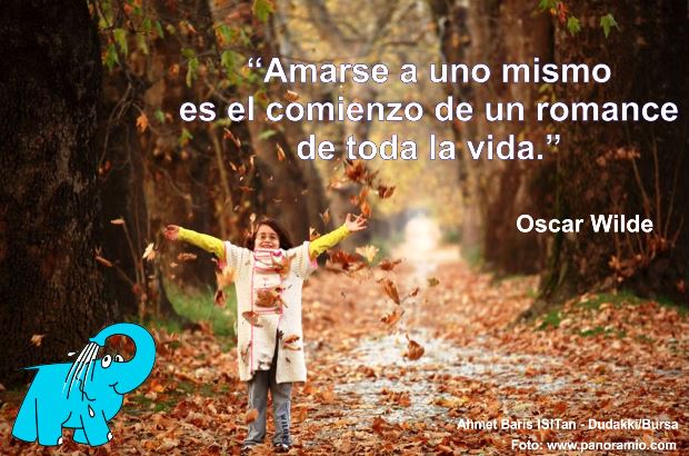 Amarse a uno mismo es el comienzo de un romance de toda la vida.